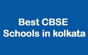 Read more about the article Which are the best CBSE schools in Kolkata, West Bengal?