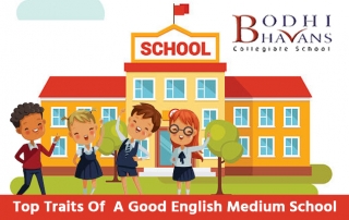 You are currently viewing Top Traits Of A Good English Medium School