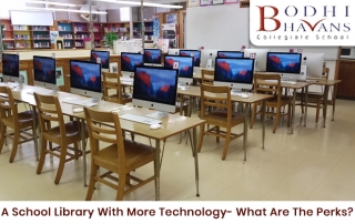 You are currently viewing A School Library With More Technology- What Are The Perks?