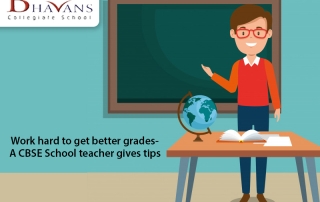 You are currently viewing Work hard to get better grades- A CBSE School teacher gives tips