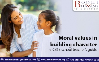 Read more about the article Moral values in building character-a CBSE school teacher’s guide